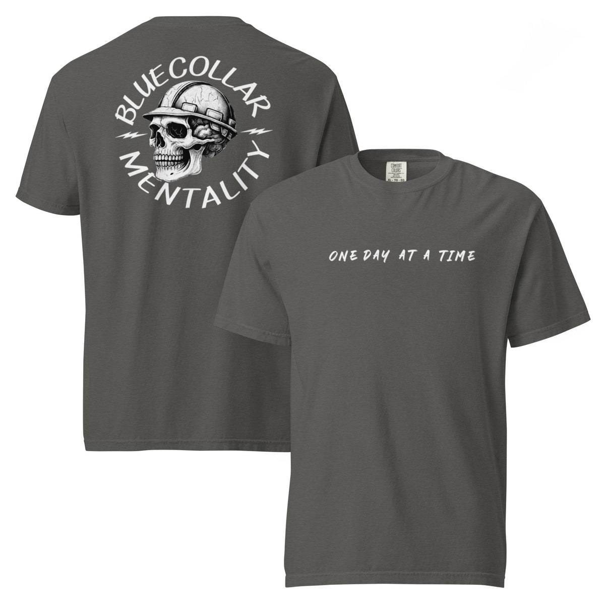 One Day At A Time Tee - Blue Collar Mentality